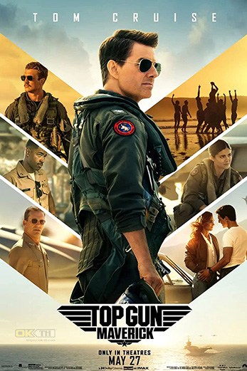Top Gun: Maverick ท็อปกัน มาเวอริค (2022)