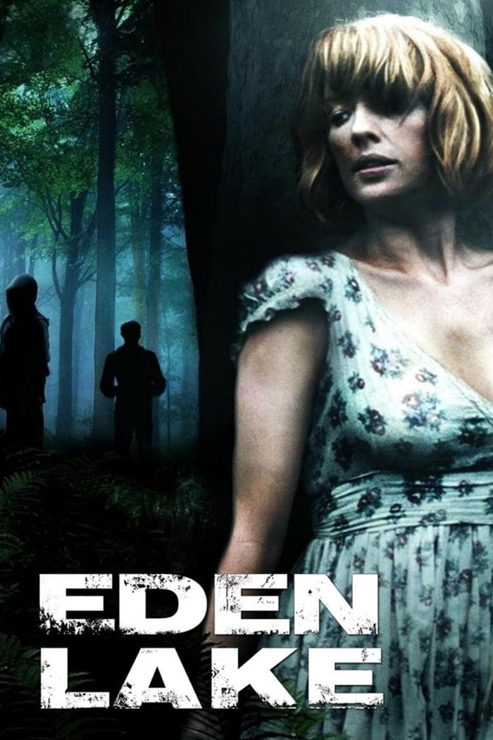Eden Lake หาดนรก สาปสวรรค์ (2008)